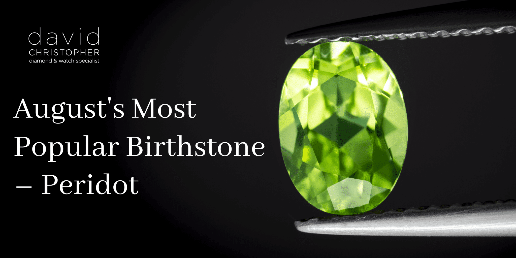 August Birthstone